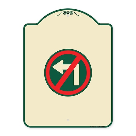 Signmission No Left Turn Graphic Only Heavy-Gauge Aluminum Architectural Sign, 24" x 18", TG-1824-23844 A-DES-TG-1824-23844